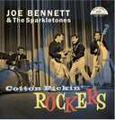 Joe Bennett  & The Sparkletones - Cotton Pickin' Rockers (10in) [LP]