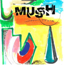 Mush - Down Tools (Indie Exclusive Vinyl)