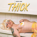 Thick - Happy Now (IEX) (Yellow) (Indie Exclusive Vinyl)