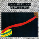 Tony Williams - Play or Die  [RSD]