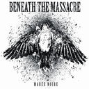 Beneath The Massacre - MAREE NOIRE [LP]