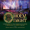 O Holy Night - Christmas With The Tabernacle Choir [CD]