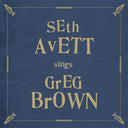Seth Avett - Seth Avett Sings Greg Brown [Clear Smokey LP]