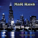 M&R Rush - Good-Bye City Lights (Ep) [180 Gram]