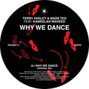 Why We Dance [12" Vinyl]