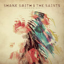 Shane Smith & the Saints - Geronim - Gold (Vinyl LP)