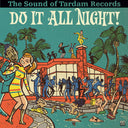 Do It All Night - Sound Of Tardam Records / Var [LP]