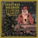Christmas Dreamers: Yuletide Country / Various - Christmas Dreamers: Yuletide Country / Various [LP]