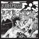 The Subhumans - The Day The Country Died [LP]