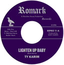 Ty Karim - Lighten Up Baby / All At Once [7" Vinyl]