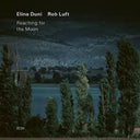 Elina Duni  / Luft,Rob - Reaching For The Moon [CD]