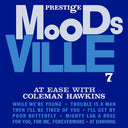 Pre-Order: Coleman Hawkins - At Ease With Coleman Hawkins - Moodsville Series [180g Black with tip-on jacket]