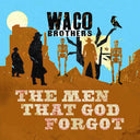 Men That God Forgot [LP]