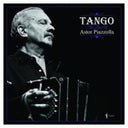 Astor Piazzolla - Tango: The Best Of Astor Piazzolla [LP]