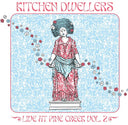 Kitchen Dwellers - Live At Pine Creek Vol.2 - White Splatter (Vinyl LP)