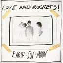 Love And Rockets - Earth Sun Moon [LP]