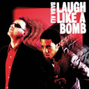 Baba Ali - Laugh Like A Bomb (Indie Exclusive Vinyl)