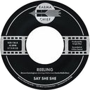 Say She She - Reeling / Don't You Dare Stop [7" Vinyl]