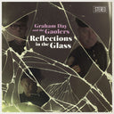 Reflections In The Glass [LP]