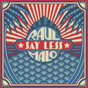 Raul Malo - Say Less [Indie Exclusive Limited Edition Beige LP]