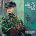 Wrap The Green Flag 'round Me Boys: Michael / Var [LP]