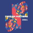 Dream Machine [12" Vinyl]