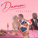 Chayla Hope - Damn Feelings (Indie Exclusive Vinyl)