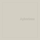 Aphorisms [2LP]