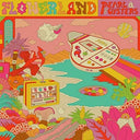 Pearl & The Oysters - Flowerland [LP]