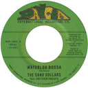 Sand Dollars - Waterloo Bossa [7" Vinyl]