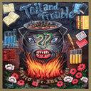 Toil And Trouble [Gold LP]