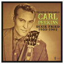 Carl Perkins - Dixie Fried: 1955-62 [LP]