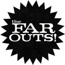 The Far Outs [LP]