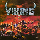 Viking - Do Or Die (Spla) [LP]