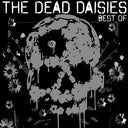 The Dead Daisies - Best Of The Dead Daisies (Vinyl LP)