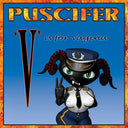 Puscifer - V Is For Vagina [LP]