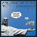 Puscifer - C Is For (Please Insert Sophomoric Genitalia Reference Here) (Vinyl LP)