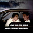 Love And Car Radio [LP]
