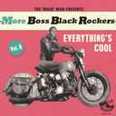 More Boss Black Rockers 6: Everything's Cool / Var [LP]
