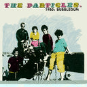 The Particles - 1980s Bubblegum [LP]