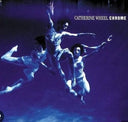 Catherine Wheel - Chrome - 180gm Vinyl + 12-inch (Vinyl LP)