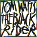 Tom Waits - Black Rider (Vinyl LP)