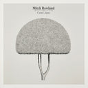 Mitch Rowland - Come June [CD]