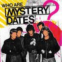 Who Are Mystery Dates? [Colored Vinyl] (Org) (Pnk)