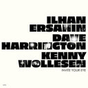 Ilhan Ersahin - Invite Your Eye (Vinyl LP)