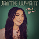 Jaime Wyatt - Feel Good (Vinyl LP)