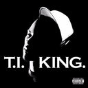 T.I. - King (Vinyl LP)