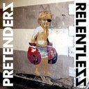 The Pretenders - Relentless (Vinyl LP)
