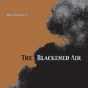 Nina Nastasia - The Blackened Air (Vinyl LP)