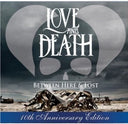 Love and Death - Between Here & Lost (10th Anniversary Edition) (Vinyl LP)